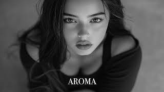 Top Mix Aroma Summer Mix 2025🌴 Deep Feelings Deep House Mix [AROMA Music 2025] [Remix Music]