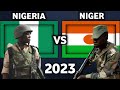 Nigeria vs Niger Military Power Comparison 2023 | Niger vs Nigeria Military Power 2023 | Niger Coup