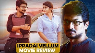 Ippadai Vellum Movie Review Retrospect | Udhayanidhi | Manjima | RK Suresh | Daniel Balaji | Gaurav