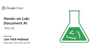CLOUD ONAIR | Form Parsing Using Document AI | Hands-on Lab - Document AI | TECH_ED