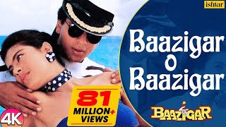 Baazigar O Baazigar HD Video | Shahrukh Khan , Kajol | Kumar Sanu , Alka Yagnik | 90s Hit Songs
