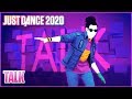 Download Just Dance 2020 Talk by Khalid Official Track Gameplay US mp3