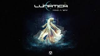 Lunatica - Find A Way [Alchemy Records]