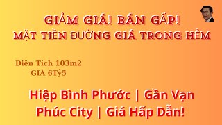 093 Bán Đất Mặt Tiền Đường 17 Hiệp Bình Phước | Gần Vạn Phúc City | Giá Hấp Dẫn!