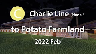 Minecraft Metro Full-length Ride | Nazca Railway: Charlie Line (Phase 5) to Potato Farmland