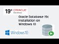 Oracle Database 19c Installation on Windows 10 and connect from SQL Developer 19.1