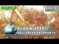 Kian Santang Kaget, Surawisesa Keluarkan Pedangnya - Kembalinya Raden Kian Santang Eps 153