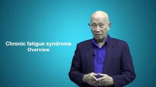 ภาวะเหนื่อยล้าเรื้อรัง / Chronic fatigue syndrome :  Overview