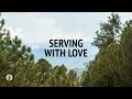 Serving with Love | Audio Reading | Our Daily Bread Devotional | November 9, 2024