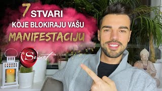 7 STVARI KOJE BLOKIRAJU VAŠU MANIFESTACIJU 🧙🏼‍♂️