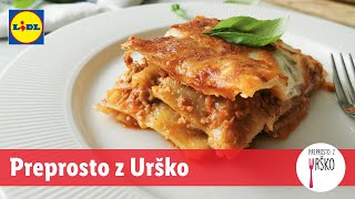 Preprosto z Urško: Lazanja