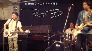 Rose-B｜I'm Gonna Sit Right Down And Cry (Over You)～I saw her standing there｜ビートルズ｜the beatles｜cover