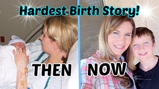HARDEST BIRTH STORY! | Then and Now Max