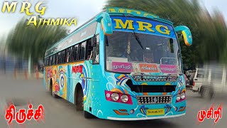 😍 MRG BUS VLOG | FULL CABIN RIDE | 🔥 TRICHY TO MUSIRI 🔥 | 👑 ATHMIKA 🔥