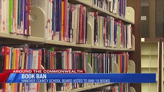 School board in Hanover County, VA votes to ban 19 books