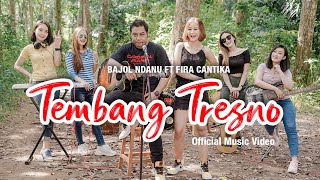 Bajol Ndanu Ft. Fira Cantika - Tembang Tresno (Official Music Video) | KENTRUNG