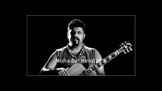 Mohada Hendati || Raghu Dixit || Original Audio