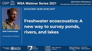 WSA Seminar Series: Freshwater ecoacoustics