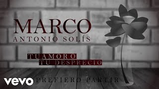 Marco Antonio Solís - Prefiero Partir (Animated Video)