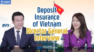 Interview with the Director General of the Deposit Insurance of Vietnam (DIV)