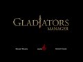 gladiators manager trailer