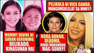 MOMMY NI SARAH, ABUSO SA MGA EMPLEYADO!❗MOVIE NI VICE, WALANG INGAY!❗NORA, HINDI MAGSO-SORRY!