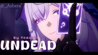 [MAD] Honkai Star Rail 崩壊スター UNDEAD / Yoasobi