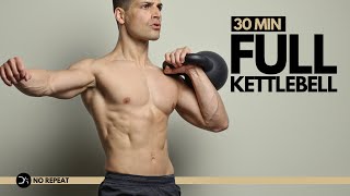 30 Min Full Body KETTLEBELL Workout | Controlled and Explosive | No Repeat Follow Along