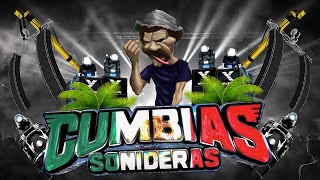 ⚡LAS MEJORES CUMBIAS SONIDERAS 2025 MIX✨CUMBIAS PERRONAS MIX CUMBIAS PARA BAILAR TODA LA NOCHE💃🕺