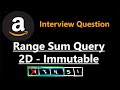Range Sum Query 2D - Immutable - Leetcode 304 - Python