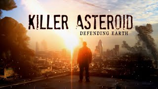 Killer Asteroid: Defending Earth 4k