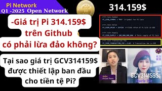 Pi Network - Giá trị Pi 314.159$ trên Github có phải lừa đảo không?