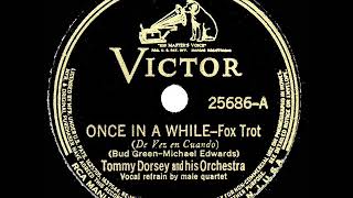 1937 Hits Archive Once In A While - Tommy Dorsey With Vocal Quartet