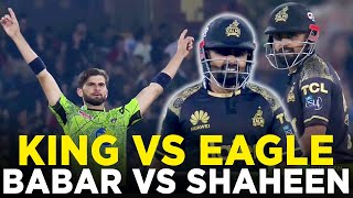 King vs Eagle | Babar Azam vs Shaheen Afridi | Lahore Qalandars vs Peshawar Zalmi | Match 12 | M2A1A