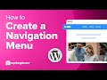 How To Create A Navigation Menu In WordPress