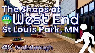 Walking tour of Shops At The West End | Saint Louis Park, MN | #4K