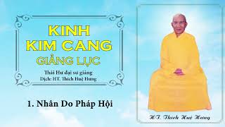 KINH KIM CANG GIẢNG LỤC | Thái Hư Đại sư giảng