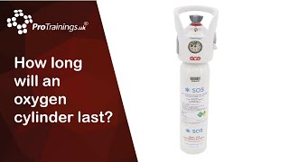 How long will an oxygen cylinder last?