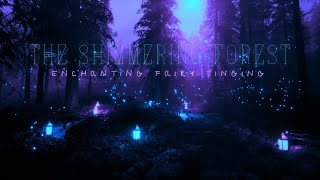 🦋🔮 Amazing Fairy Forest Atmosphere and Humming to Make You Sleep Faster • 4K