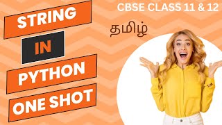 Python Revision Tour 2 Class 12 | String Manipulation in Python Class 11 Tamil | Introduction Python