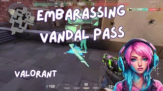 Embarassing Pass | Valorant