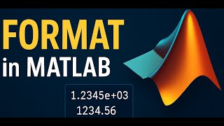 MATLAB Output Formats Explained | Easy Guide # 010