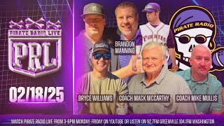 Pirate Radio Live - 2/18/2025 - Mully, Mack McCarthy, Corey Gloor, Bryce Williams, BMann