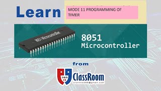 MODE 2 PROGRAMMING OF 8051 MICROCONTROLLER TIMER