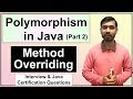 Polymorphism In Java (Part 2) ||  Method Overriding In Java
