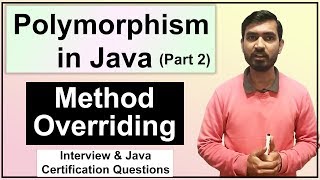 Polymorphism In Java (Part 2) || Method Overriding In Java