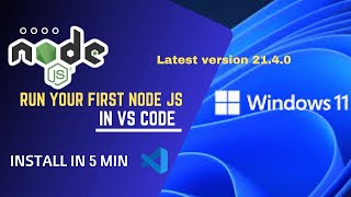 How to Install Node.js and Run Your First Program | Node.js Tutorial for Beginners 🚀