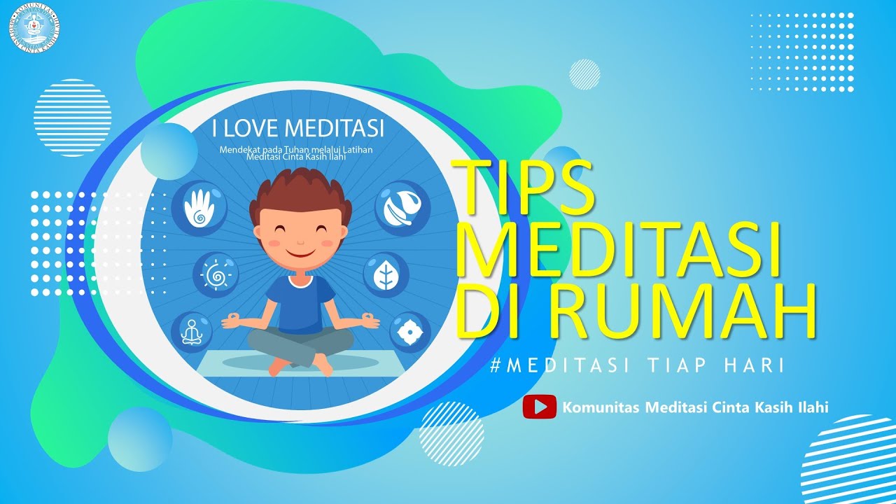 TIPS MEDITASI DI RUMAH - YouTube