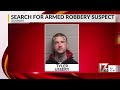 search for armed robbery suspect in durham