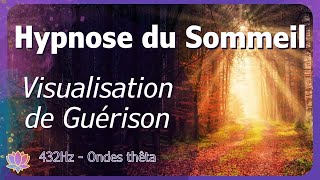 45 MIN 🌜Hypnose du Sommeil🌛 Guérison et Lâcher-Prise💫Musique pour dormir 🎧 432 Hz et Ondes thêta 🛌😴